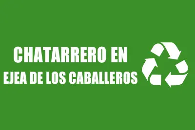 chatarreros a domicilio en Ejea de los Caballeros